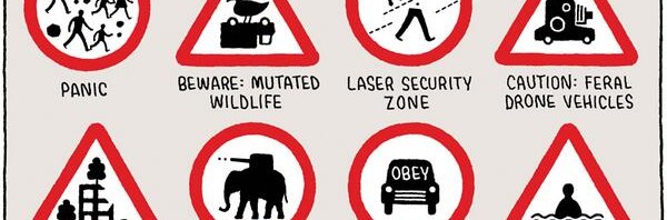 RT @tomgauld: ‘Dystopian Road Signs’ (my cartoon f…